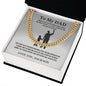 Dad - My Life Teacher - Cuban Link Chain