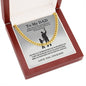 Dad - My Life Teacher - Cuban Link Chain