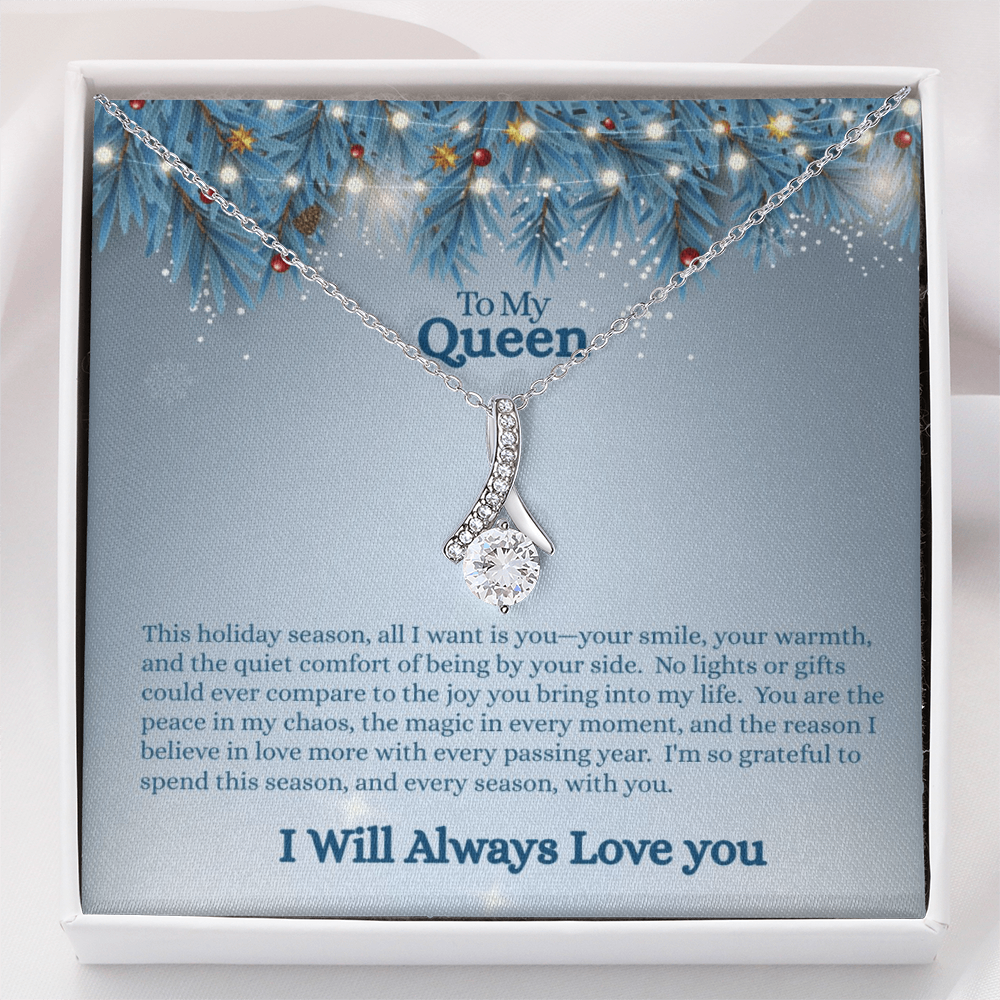 To My Queen — All I Want Is You A love that shines brighter than any gift.