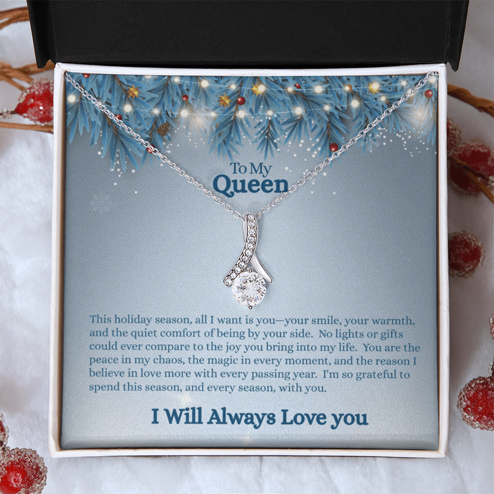 To My Queen — All I Want Is You A love that shines brighter than any gift.